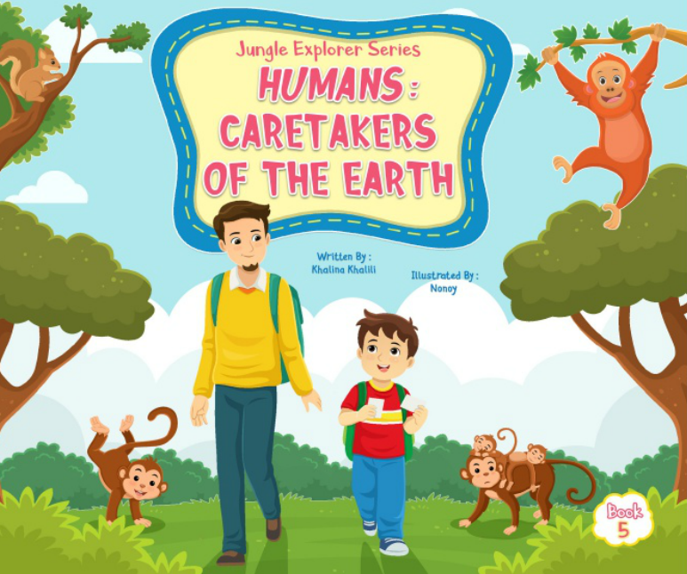Humans: The Caretakers of the Earth